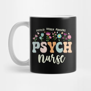 Funny Psychiatric Nurse Cute Psych Nurse Squad PMHNP Mug